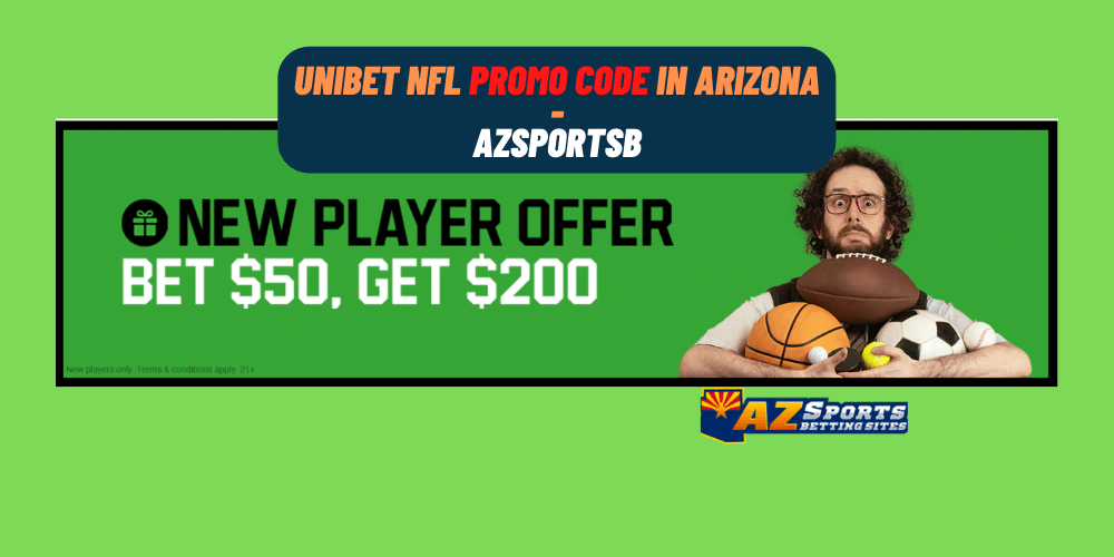 Unibet Arizona NFL promo code 2022