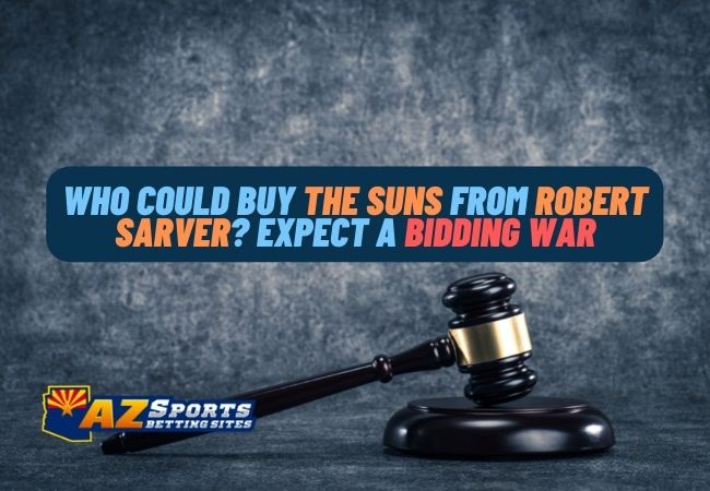Who could buy the Suns from Robert Sarver? Expect a bidding war